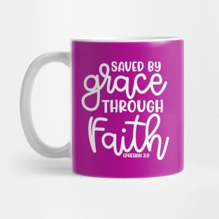 Saved By Grace Through Faith Christian Cute Mug